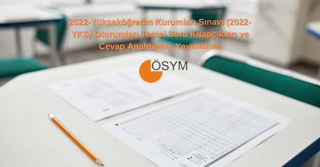 2022 YKS Soru Cevapları ÖSYM Yayınladı | Eğitim, Okul Haberler - Eğitim ...