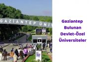 Gaziantep’te Bulunan Devlet Özel Üniversiteler