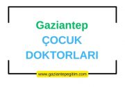 Gaziantep Çocuk Doktorları