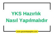 YKS Hazırlık Nasıl Yapılmalıdır